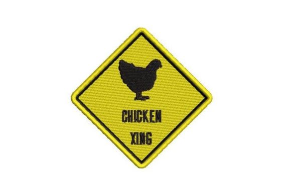 Review: Chicken Xing Sign Embroidery Design
